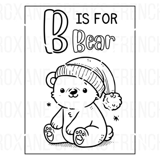Black and white 'B is for Bear' coloring page featuring an adorable bear wearing a cozy winter hat with pom-pom, sitting with a cheerful expression, surrounded by simple decorative snowflake elements. Perfect for kids’ alphabet learning and creative activities.