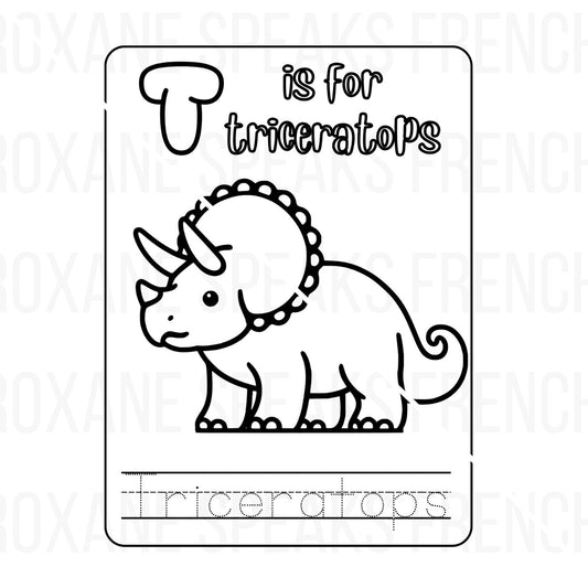 Educational Triceratops coloring page featuring a playful dinosaur illustration with the text 'T is for Triceratops' and a tracing section to practice writing the word 'Triceratops.' Perfect for kids' learning activities and dinosaur-themed crafts