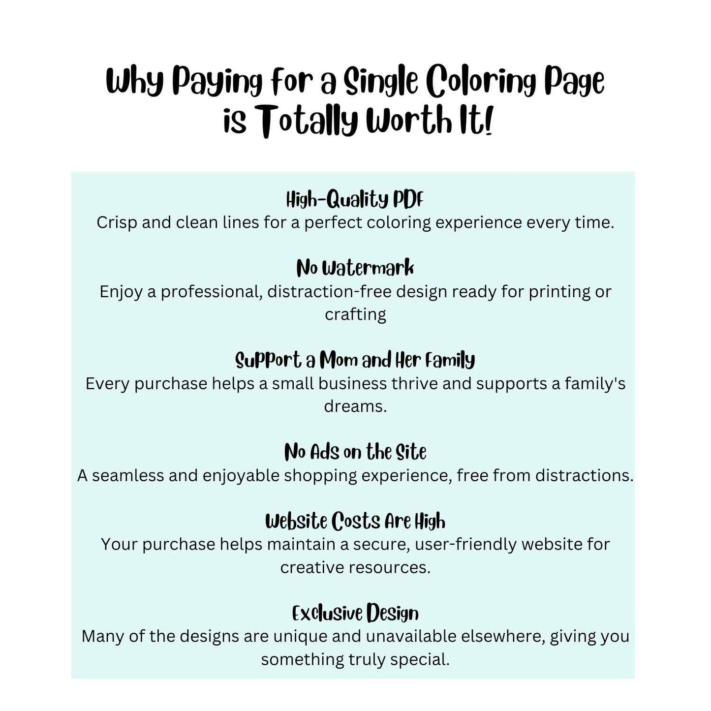 Why Paying for a Single Coloring Page is Totally Worth It!" infographic with five reasons, including high-quality PDF, no watermark, supporting a mom, no ads, and covering website costs.