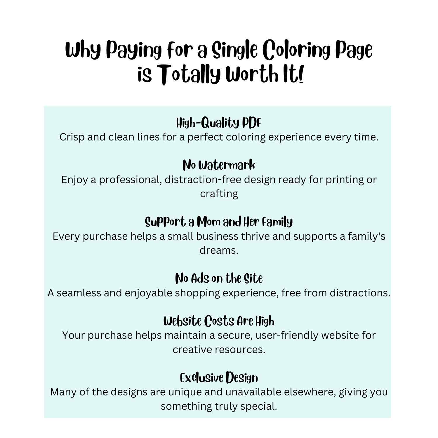 Why Paying for a Single Coloring Page is Totally Worth It!" infographic with five reasons, including high-quality PDF, no watermark, supporting a mom, no ads, and covering website costs.