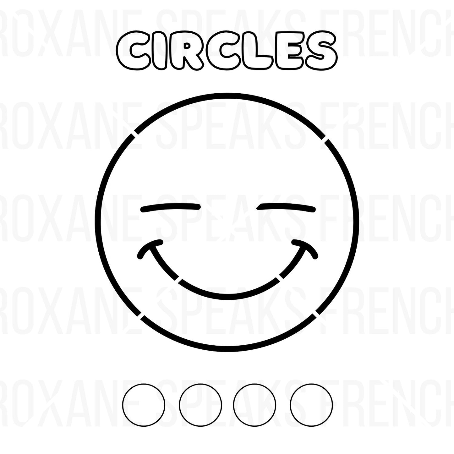Printable circle coloring page featuring the word 'CIRCLES' and a large cartoon smiley face outline