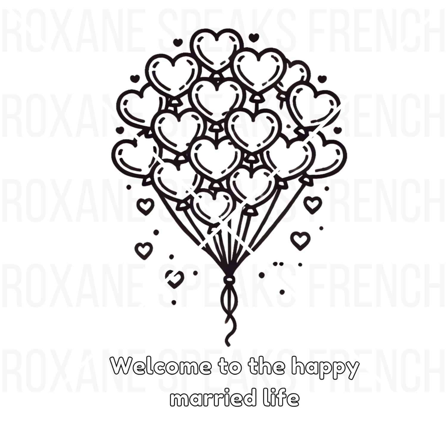 A wedding-themed coloring page featuring a heart-shaped balloon bouquet with the text "Welcome to the married life" above it, perfect for bridal showers, weddings, and creative activities.